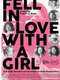 Fell in Love with a Girl