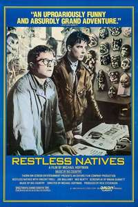 Restless Natives - Poster