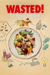 Wasted! The Story of Food Waste - Poster