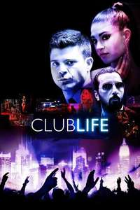 Club Life - Poster