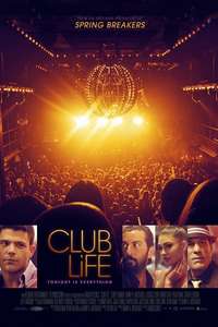 Club Life - Poster