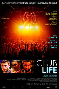 Club Life - Poster