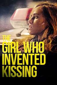 The Girl Who Invented Kissing - Poster