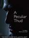 A Peculiar Thud