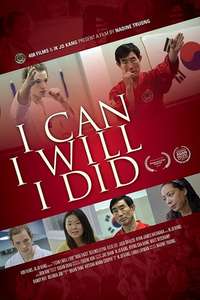 I Can I Will I Did - Posters