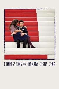 Confessions of a Teenage Jesus Jerk - Poster