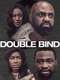 Double Bind