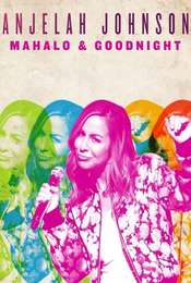 Anjelah Johnson: Mahalo & Goodnight