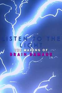 Listen to the Light: The Making of 'Brain Damage' - Poster