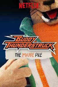 Buddy Thunderstruck: The Maybe Pile - Poster
