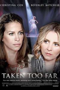 Taken Too Far - Poster