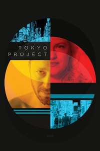 Tokyo Project - Posters