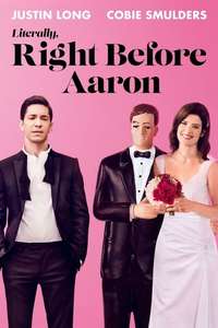Literally  Right Before Aaron - Poster