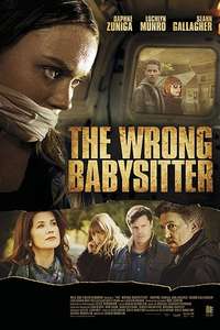 The Wrong Babysitter - Poster