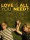 Love Is All You Need?