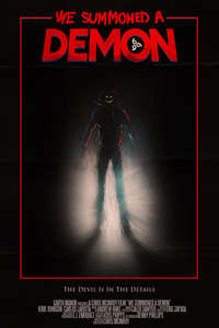 We Summoned A Demon - Poster