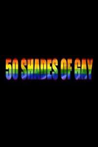 50 Shades of Gay - Poster