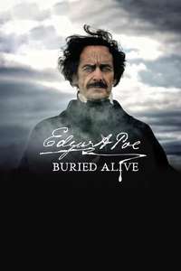 Edgar Allan Poe: Buried Alive - Poster