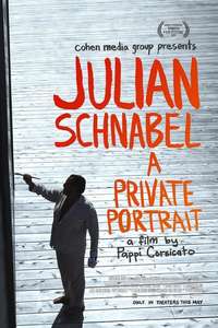 Julian Schnabel: A Private Portrait - Poster