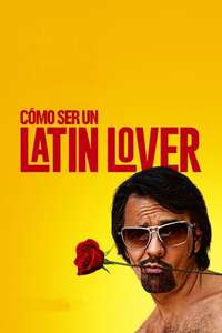 How to Be a Latin Lover - Poster