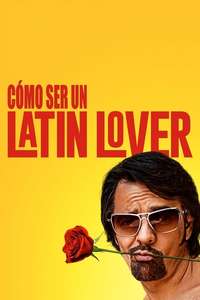 How to Be a Latin Lover - Poster