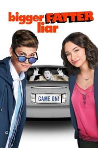 Bigger Fatter Liar - Poster