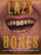 Lazybones