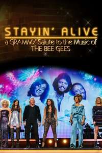 Stayin' Alive: A Grammy Salute to the Music of the Bee Gees - Poster