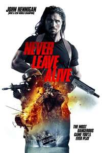 Never Leave Alive - Poster