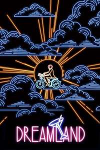 Dreamland - Poster