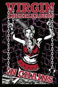 Virgin Cheerleaders in Chains - Poster