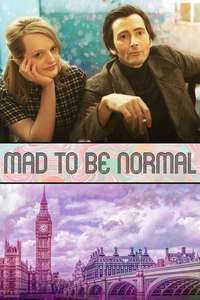 Mad to Be Normal - Posters