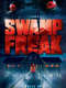 Swamp Freak