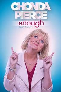 Chonda Pierce: Enough - Poster