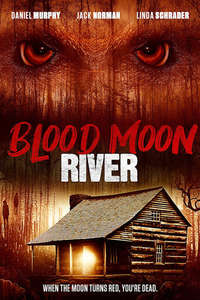 Blood Moon River - Poster