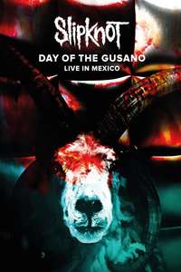 Slipknot: Day of the Gusano - Poster