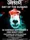 Slipknot: Day of the Gusano