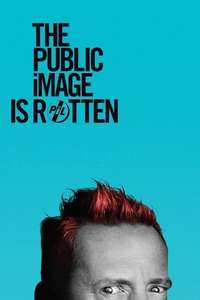The Public Image is Rotten - Poster