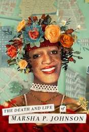 The Death and Life of Marsha P. Johnson