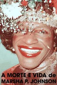 The Death and Life of Marsha P. Johnson - Poster