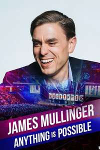 James Mullinger: Anything Is Possible - Poster
