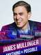 James Mullinger: Anything Is Possible