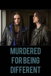 Murdered for Being Different - Poster