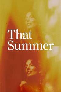 That Summer - Posters