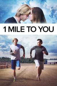 1 Mile To You - Poster