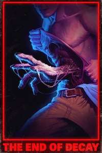 The End of Decay - Poster