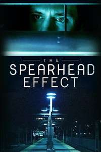 The Spearhead Effect - Poster