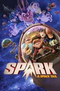 Spark: A Space Tail - Poster