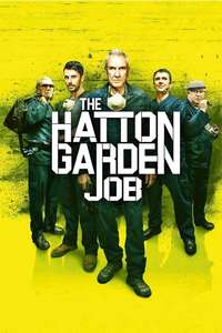 The Hatton Garden Job - Poster