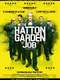 The Hatton Garden Job